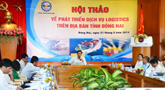 Đồng Nai cần hơn 49 nghìn tỷ đồng để phát triển logistics